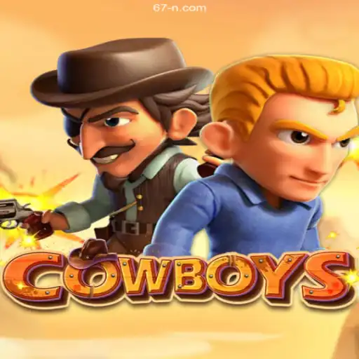 COWBOYS - A Thrilling Western Adventure with 67N.Com